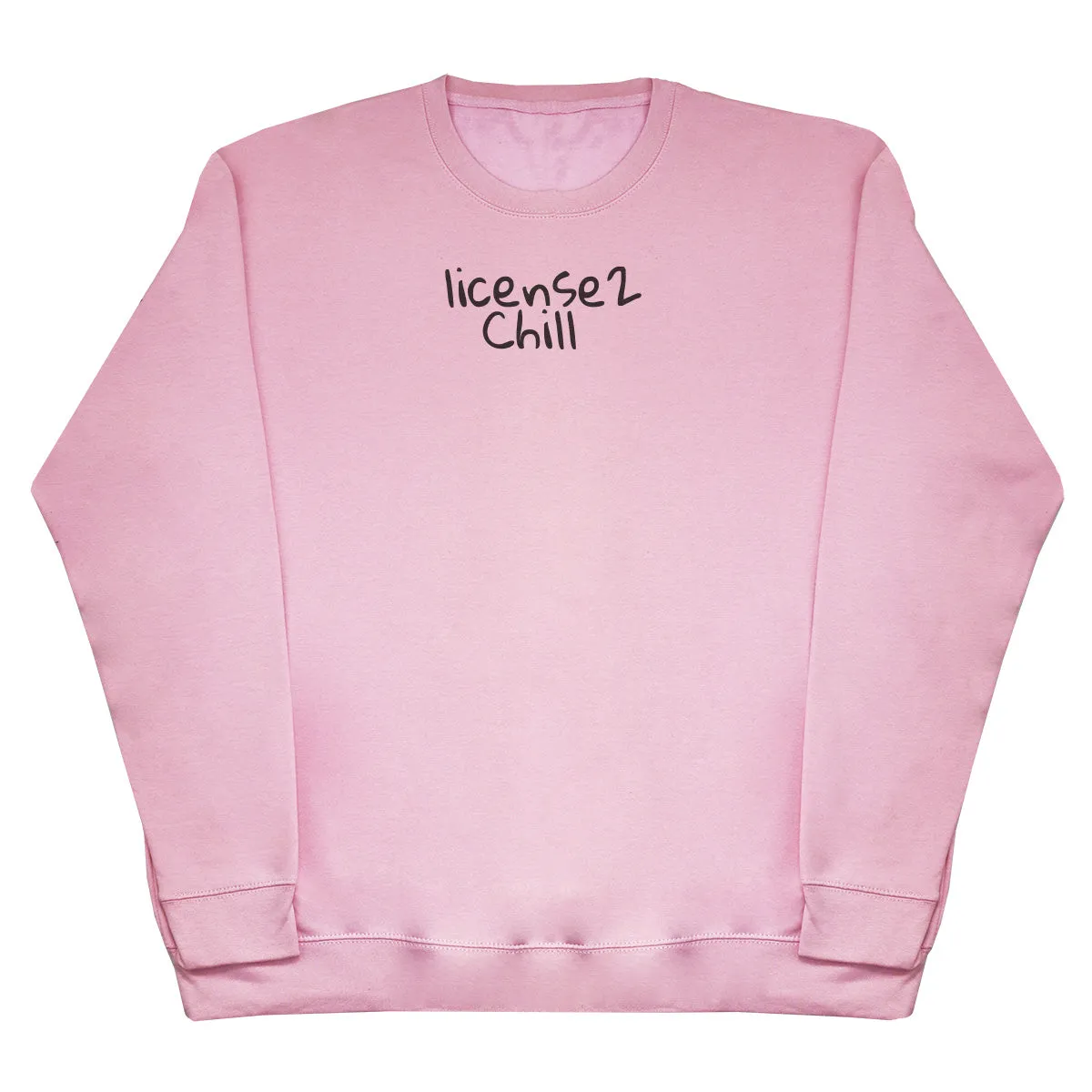 License2Chill - Huge Oversized Comfy Original Sweater