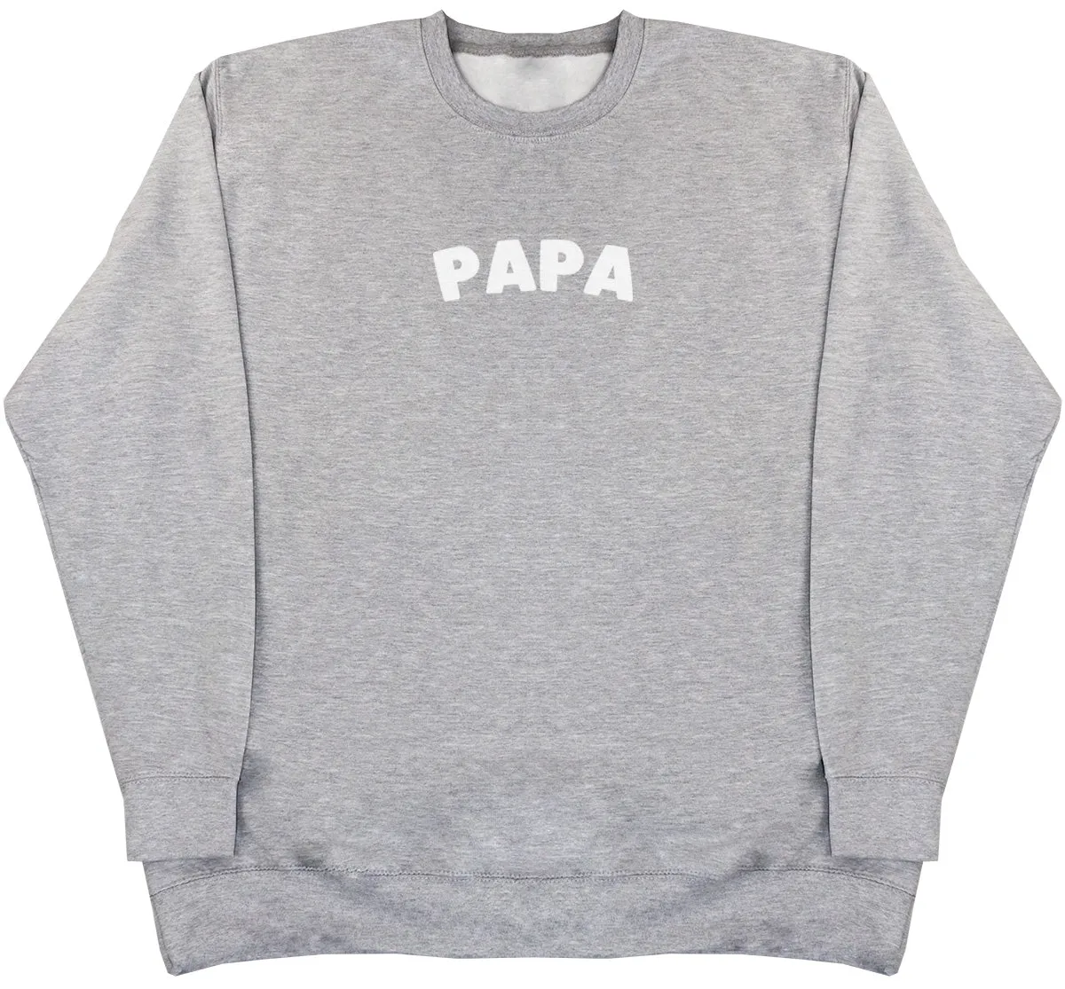 Papa - Huge Oversized Comfy Original Sweater