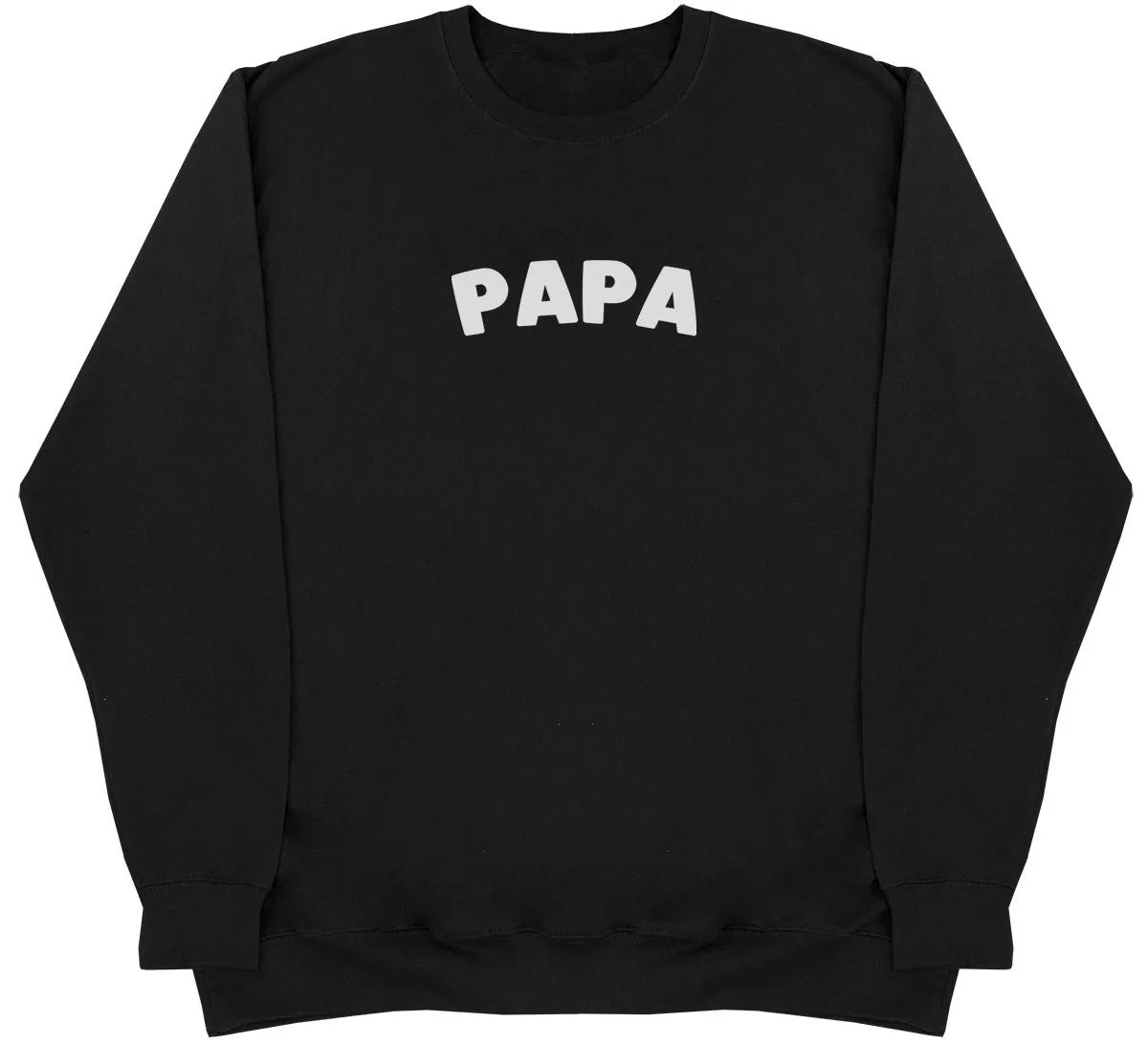 Papa - Huge Oversized Comfy Original Sweater