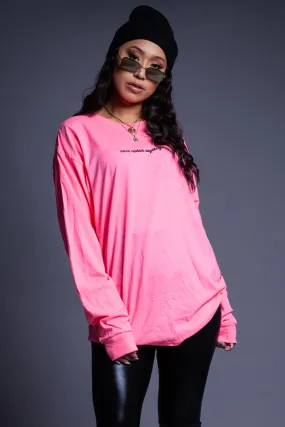 PINK N BLK LONG SLEEVE NEVER EXPLAIN TEE