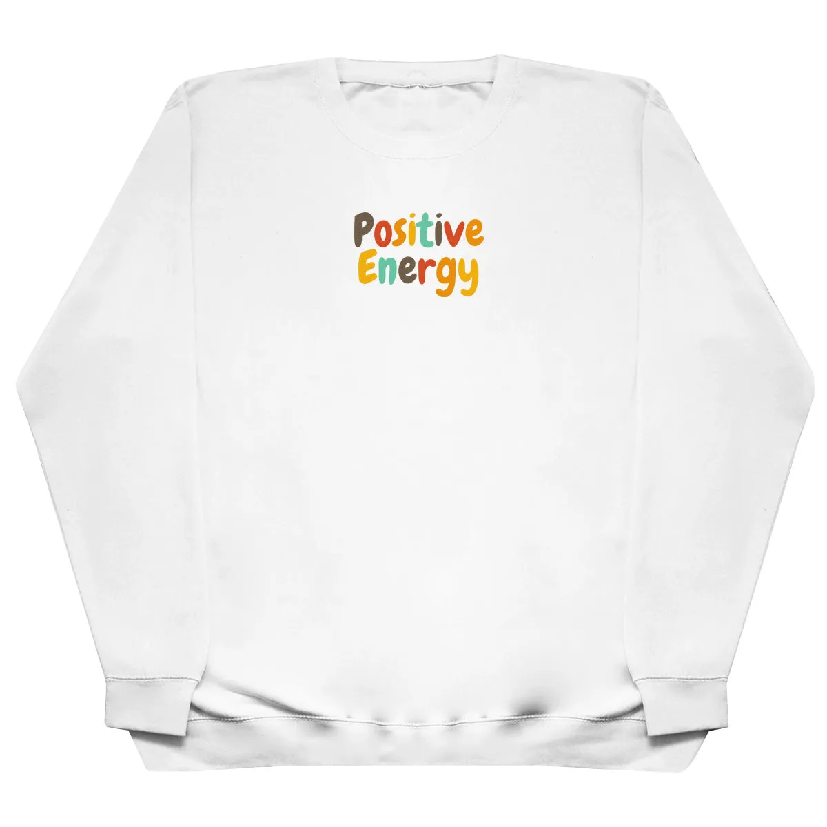 Positive Energy - Huge Oversized Comfy Original Sweater