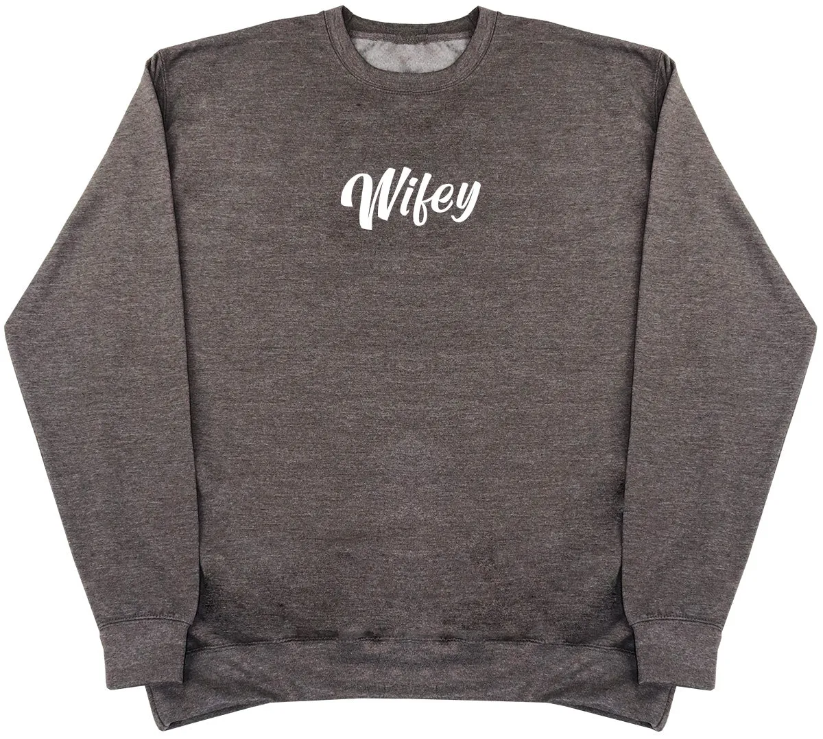 Wifey - Huge Oversized Comfy Original Sweater